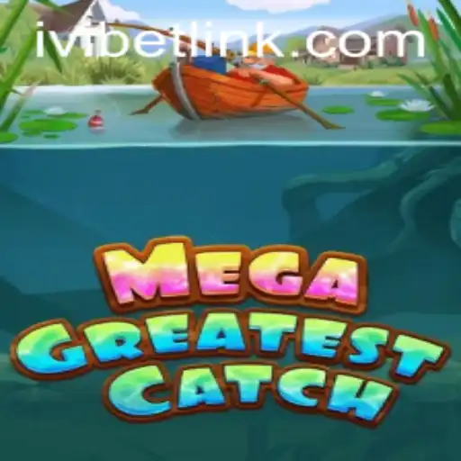 MegaGreatestCatch: The Game Changing How We Fish