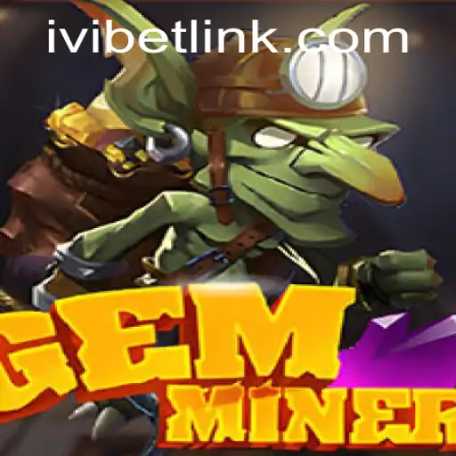 Exploring the World of GemMiner and Its Exciting Dynamics