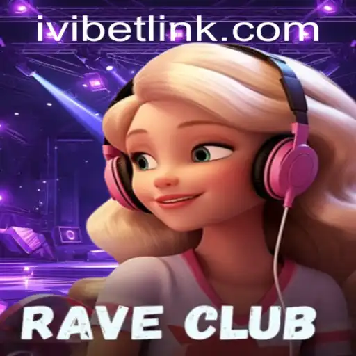 RaveClub: The Ultimate Gaming Experience with Ivibet